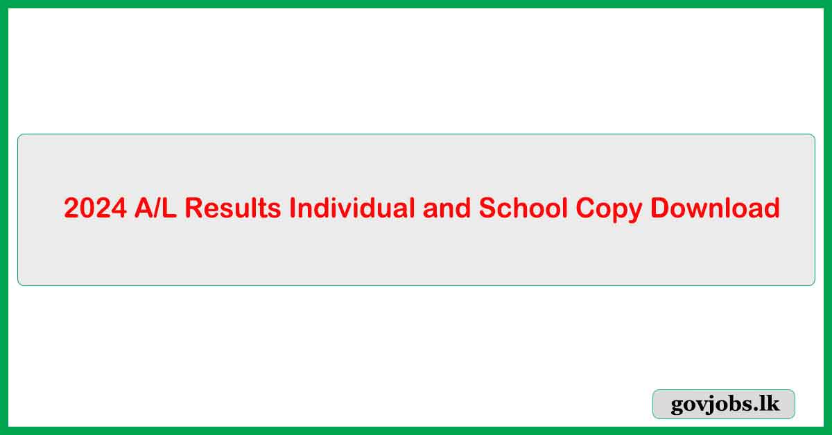2024 A/L Results Individual and School Copy Download