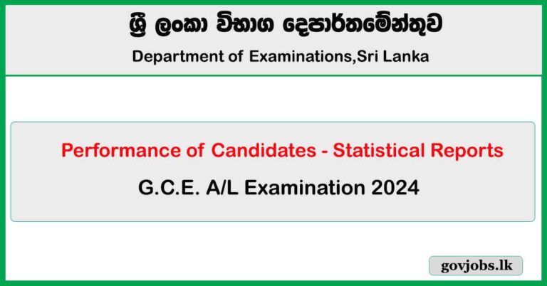 G.C.E. A/L Examination 2024 - Statistical Reports (Performance of Candidates)