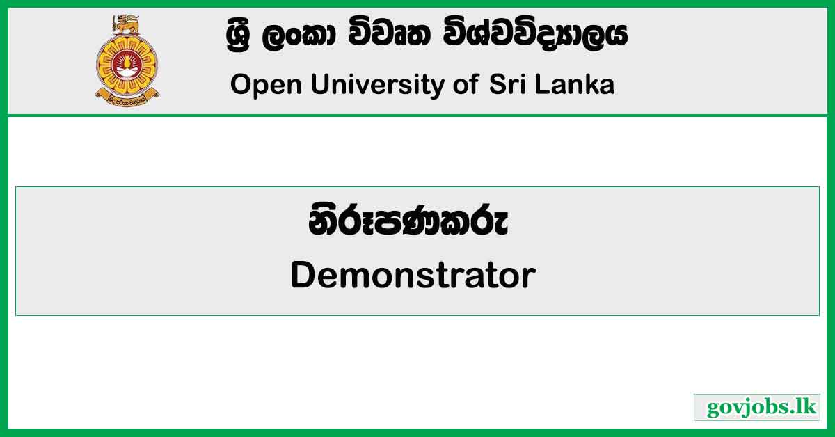 Demonstrator - Open University Of Sri Lanka Job Vacancies 2024
