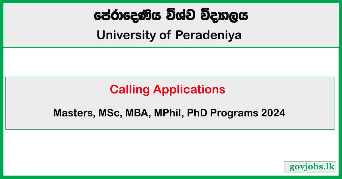 University of Peradeniya - Masters, MSc, MBA, MPhil, PhD Programs 2024