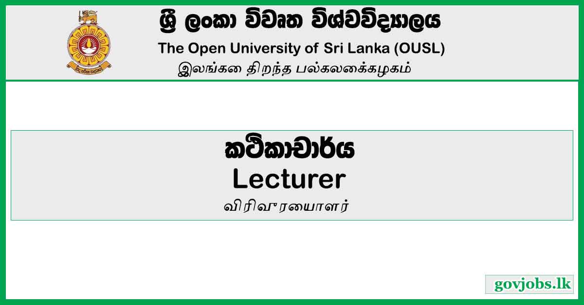 Lecturer - Open University Of Sri Lanka