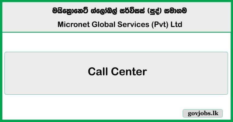 Call center - Micronet Global Services (Pvt) Ltd 2025 Job Vacancies