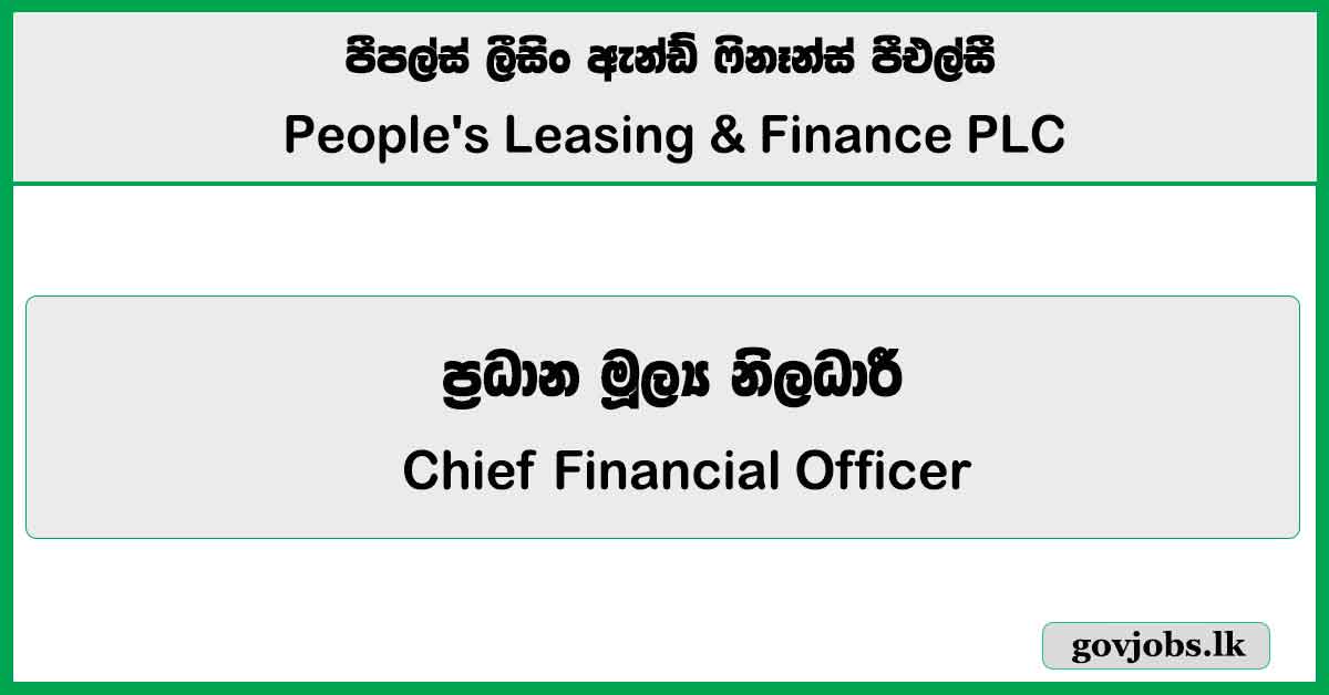 Chief Financial Officer – People’s Leasing & Finance PLC Job Vacancies 2026