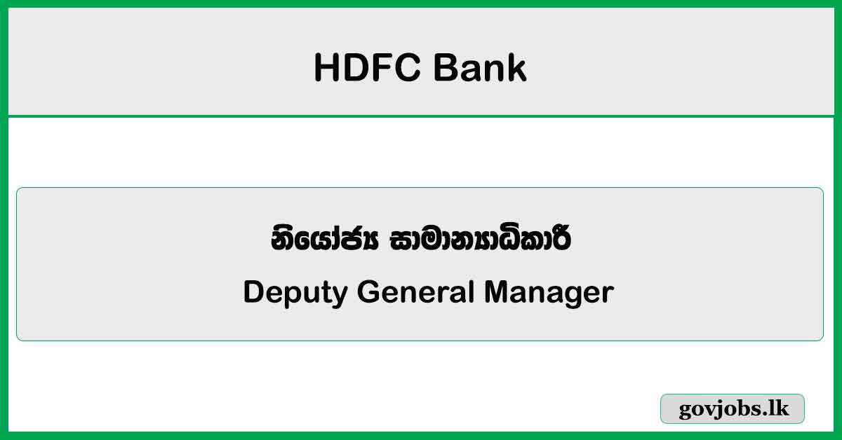 Deputy General Manager – HDFC Bank 2025 Job Vacancies