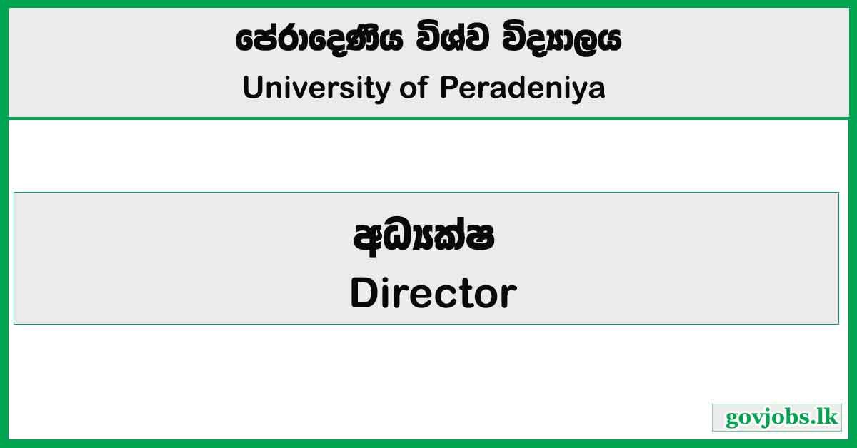 Director (CSHR) - University of Peradeniya Job Vacancies 2026