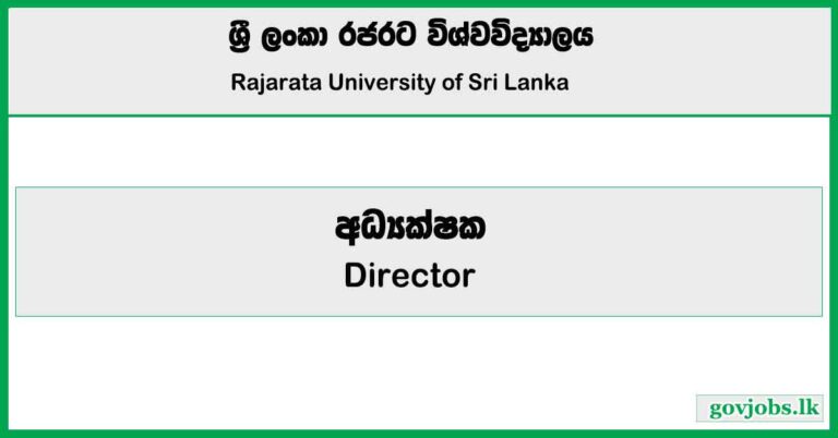 Director - Rajarata Universitya Job Vacancies 2025
