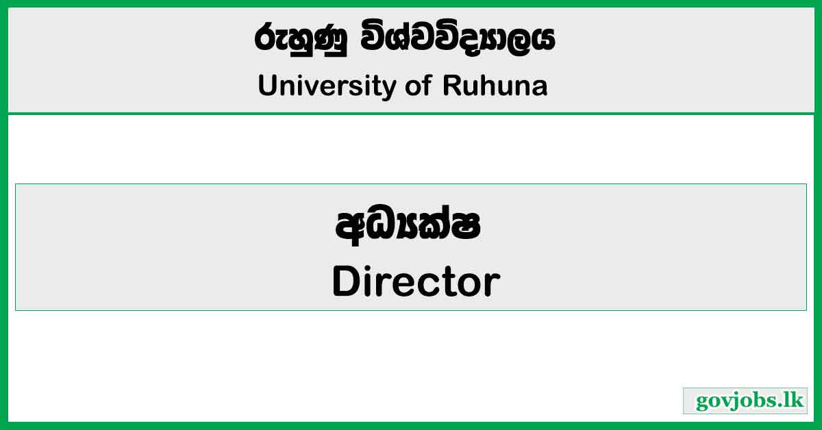 Director - University of Ruhuna Job Vacancies 2026