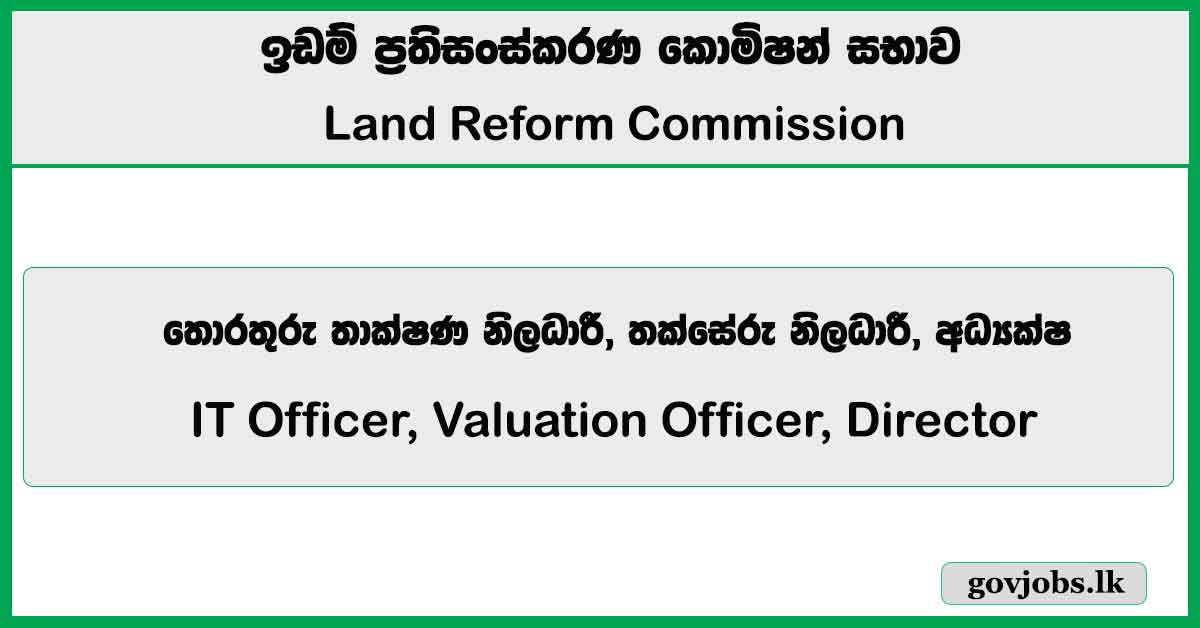 IT Officer, Valuation Officer, Director – Land Reform Commission Job Vacancies 2026