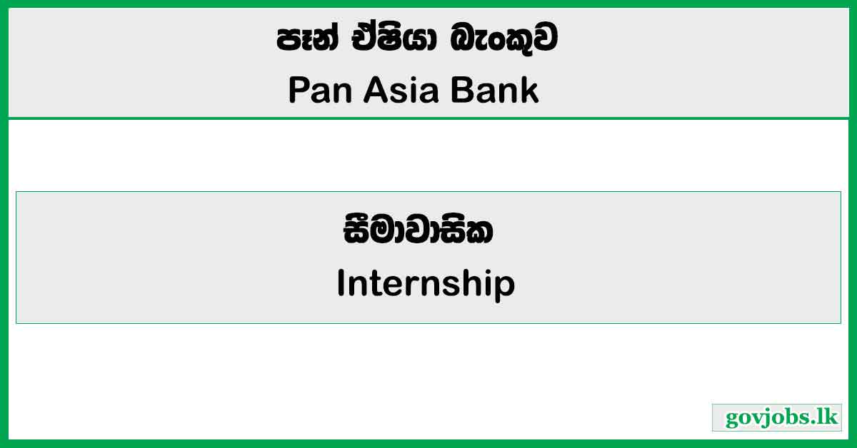 Internship - Pan Asia Bank 2026 Vacancies