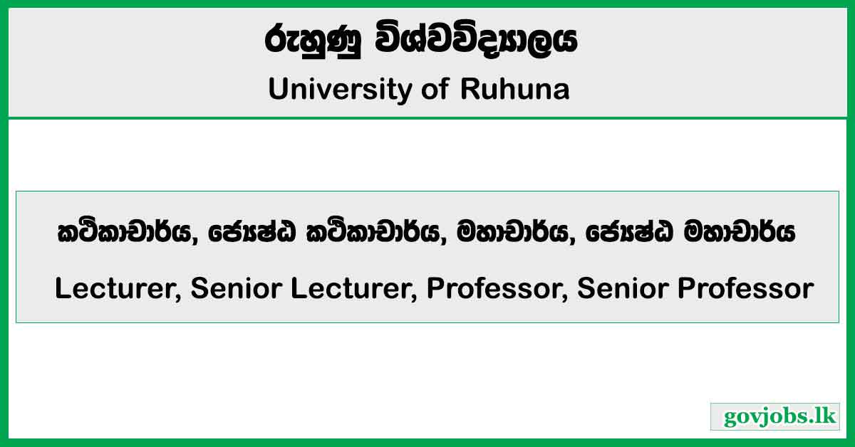 Lecturer, Senior Lecturer, Professor, Senior Professor - University of Ruhuna Job Vacancies 2026