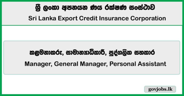 Manager, General Manager, Personal Assistant – Sri Lanka Export Credit Insurance Corporation Job Vacancies 2025