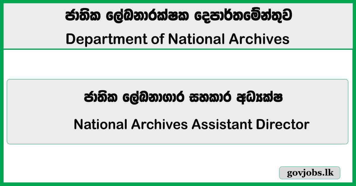 National Archives Assistant Director – Department of National Archives