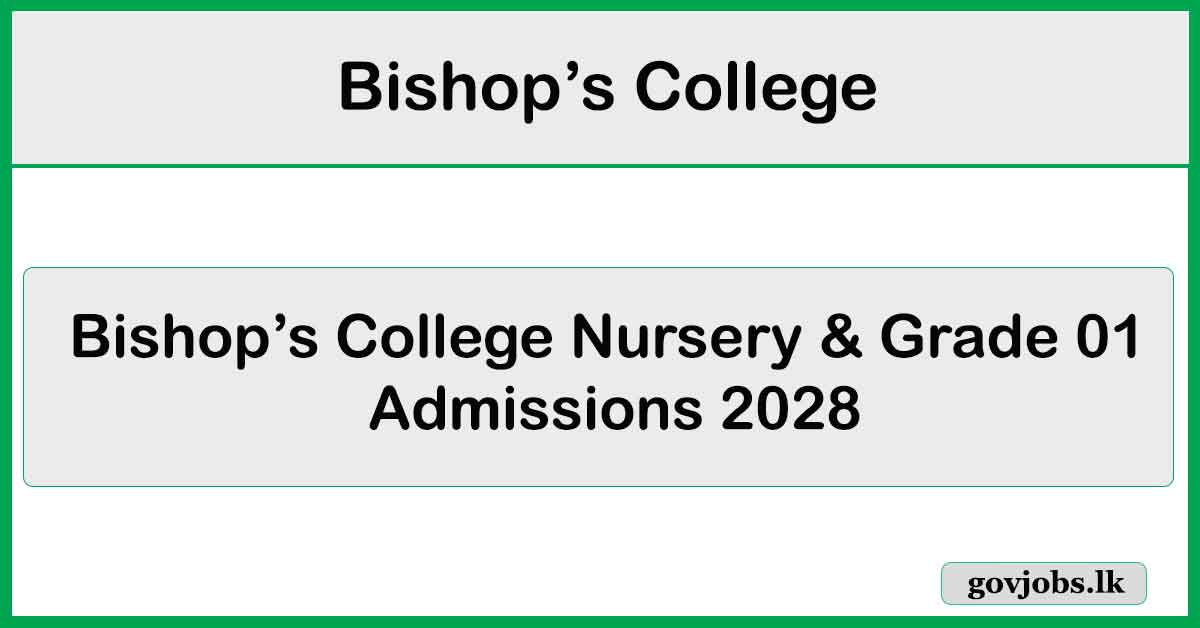 Nursery & Grade 01 Admissions at Bishop's College 2028