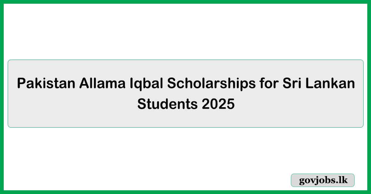 Pakistan - Allama Iqbal Scholarships for Sri Lankan Students 2025