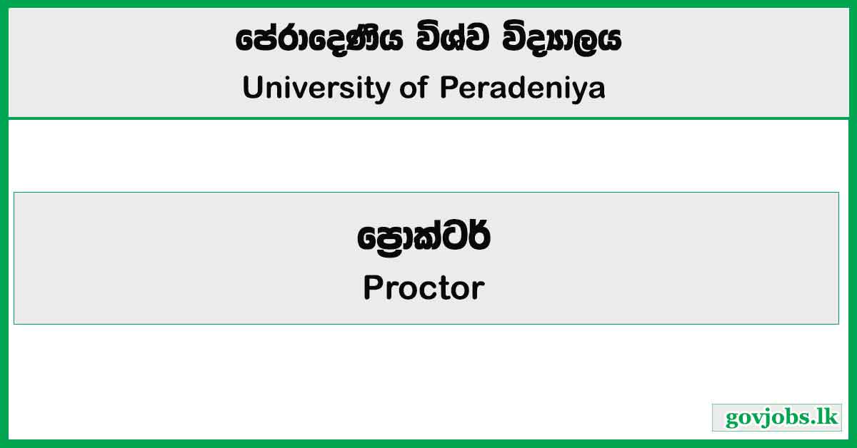 Proctor - University of Peradeniya Job Vacancies 2024