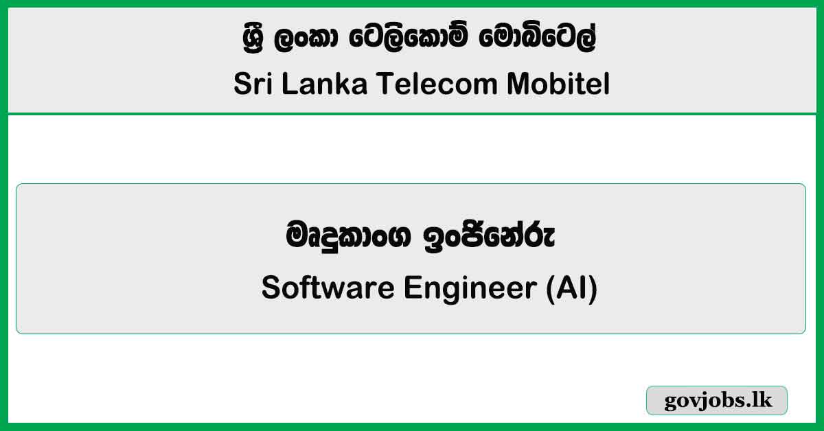 Software Engineer (AI) – SLT Mobitel Job Vacancies 2025