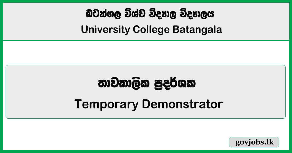 Temporary Demonstrator Vacancies 2026 – University College Batangala