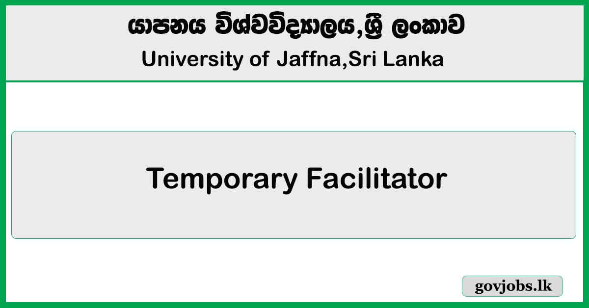 Temporary Facilitator - University of Jaffna Job Vacancies 2026
